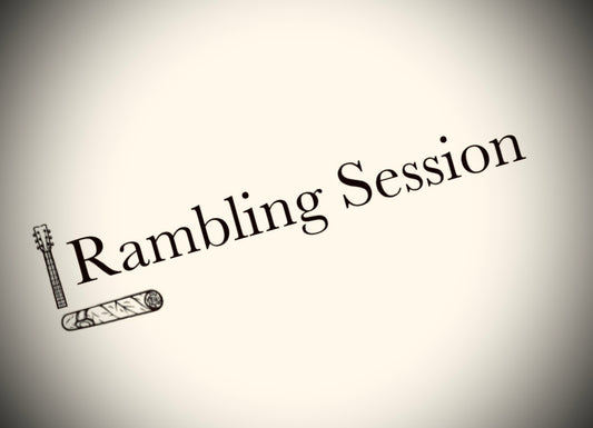 Rambling Session (04/07/2023)