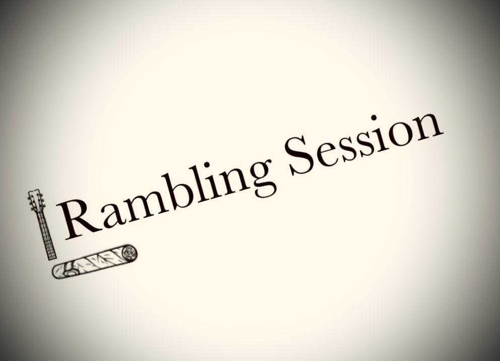Rambling Session 01-12-23